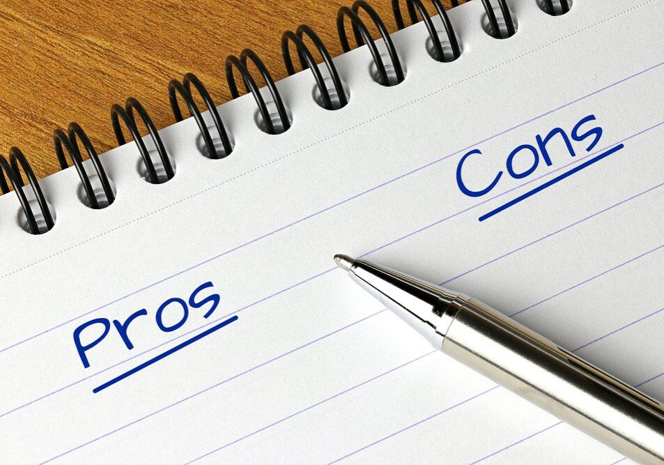Pros and Cons